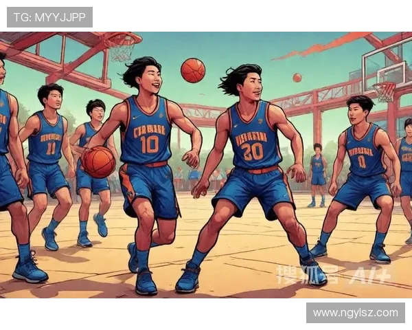 以篮球为纽带探索团队合作与青春激情的力量